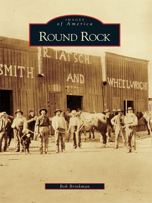 Title details for Round Rock by Bob Brinkman - Available